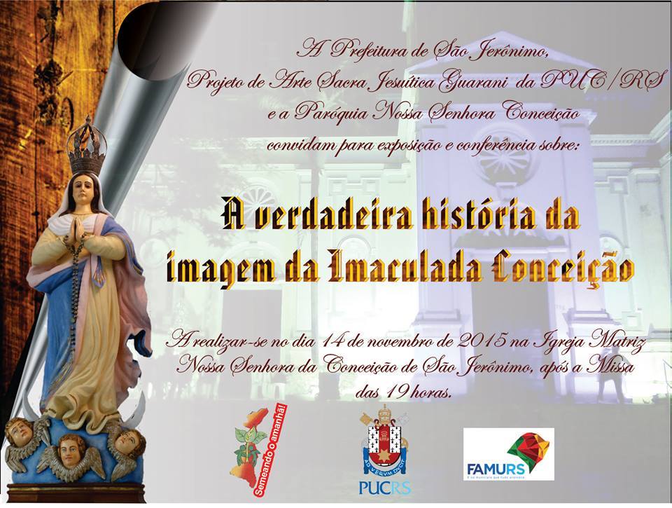 Venha participar conosco da exposição " A verdadeira história da imagem da Imaculada Conceição".